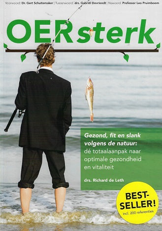 Omslag van OERsterk / gezond, fit en slank volgens de natuur: dé totaalaanpak naar optimale gezondheid en vitaliteit, tweedehands boek bij Boekhandel Bloks