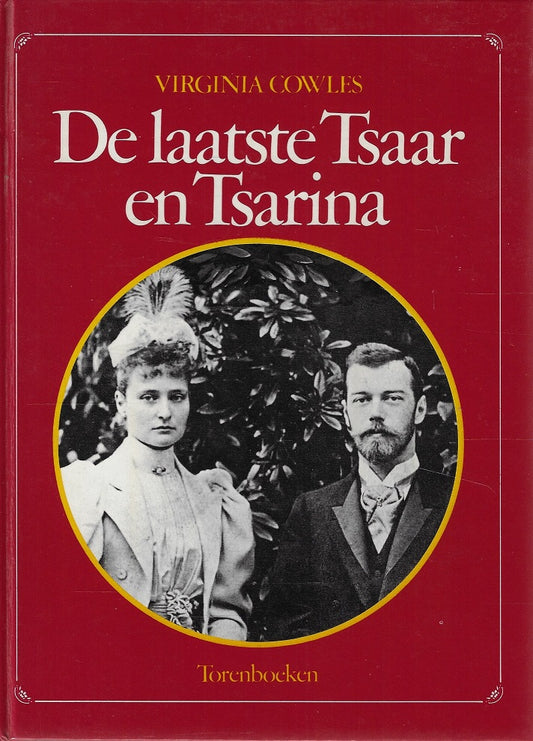 Omslag van Laatste Tsaar en Tsarina, tweedehands boek bij Boekhandel Bloks