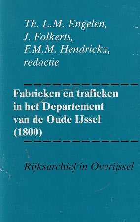 Omslag van Fabrieken en trafiek in het Departement van de Oude IJssel (1800), tweedehands boek bij Boekhandel Bloks