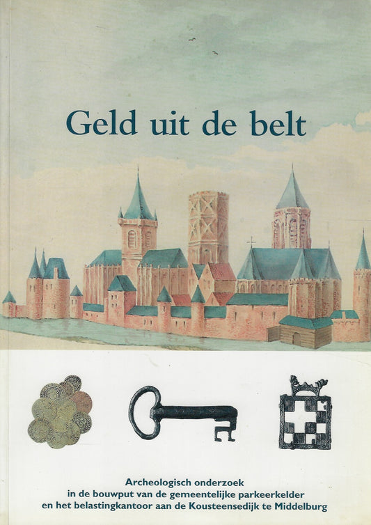 Omslag van Geld uit de belt, tweedehands boek bij Boekhandel Bloks