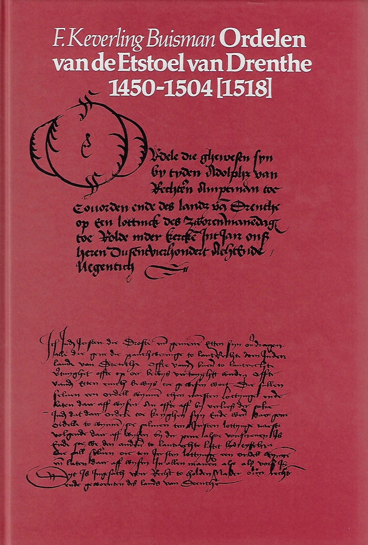 Omslag van Ordelen van de Etstoel van Drenthe 1450-1504 (1518), tweedehands boek bij Boekhandel Bloks