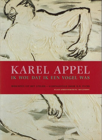 Omslag van Karel Appel, tweedehands boek bij Boekhandel Bloks