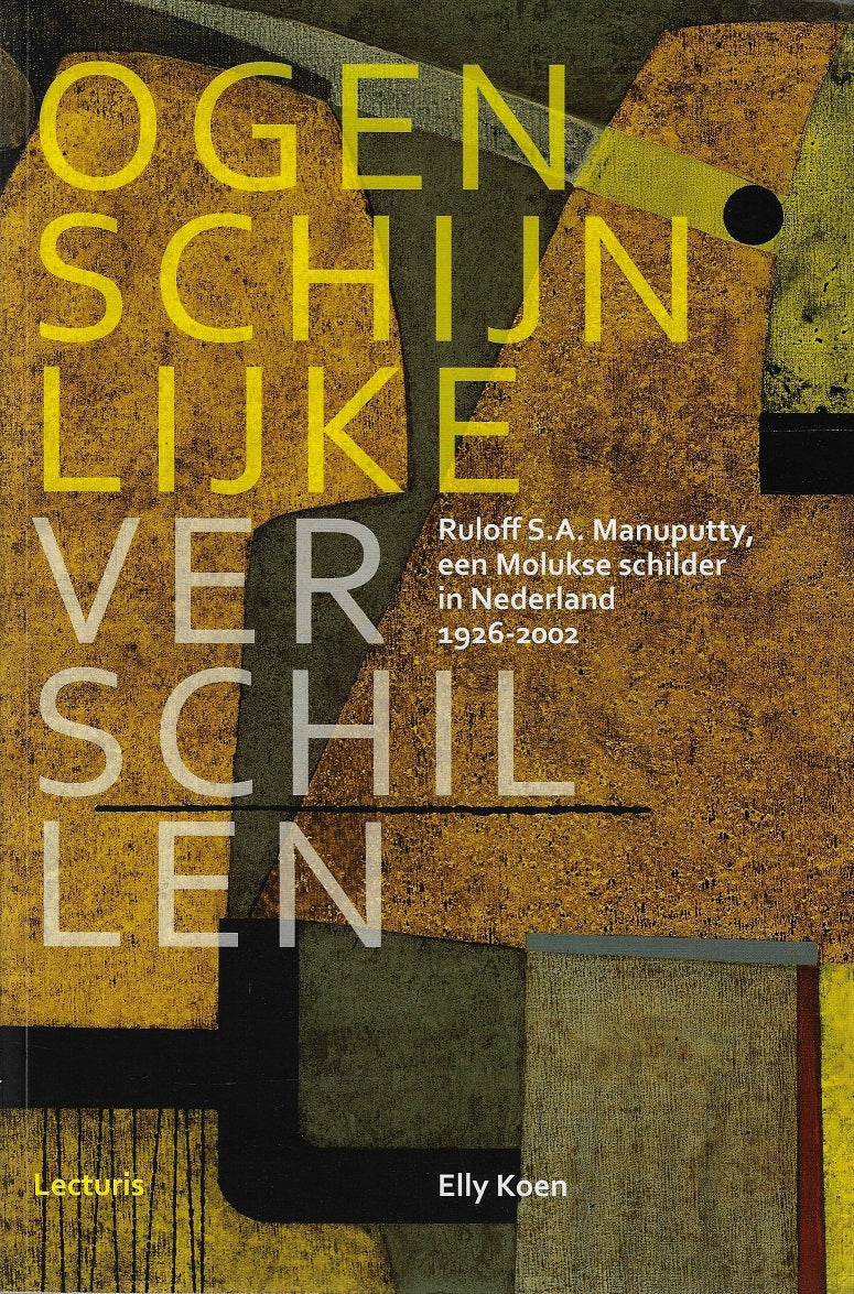 Omslag van Ruloff S.A. Manuputty, een Molukse schilder in Nederland 1926-2002, tweedehands boek bij Boekhandel Bloks