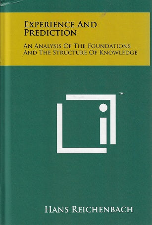 Omslag van Experience and Prediction / An Analysis of the Foundations and the Structure of Knowledge door Hans Reichenbach, tweedehands boek bij Boekhandel Bloks