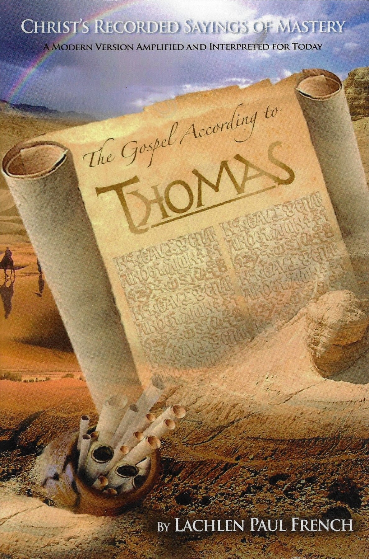 Omslag van The Gospel According to Thomas - Christ's Recorded Sayings of Mastery, tweedehands boek bij Boekhandel Bloks