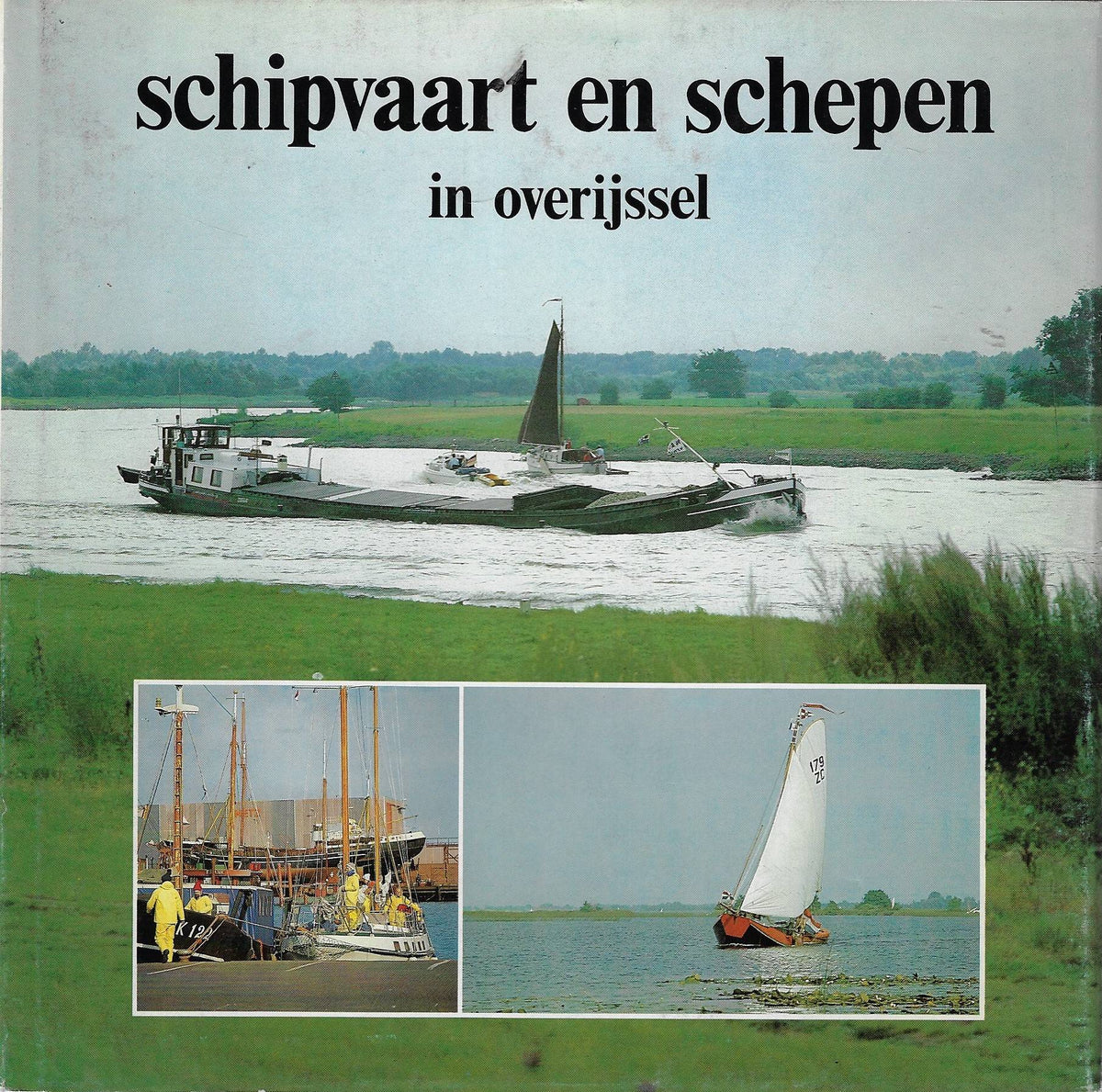 Omslag van Schipvaart en schepen in Overijssel door Dr. H., tweedehands boek bij Boekhandel Bloks