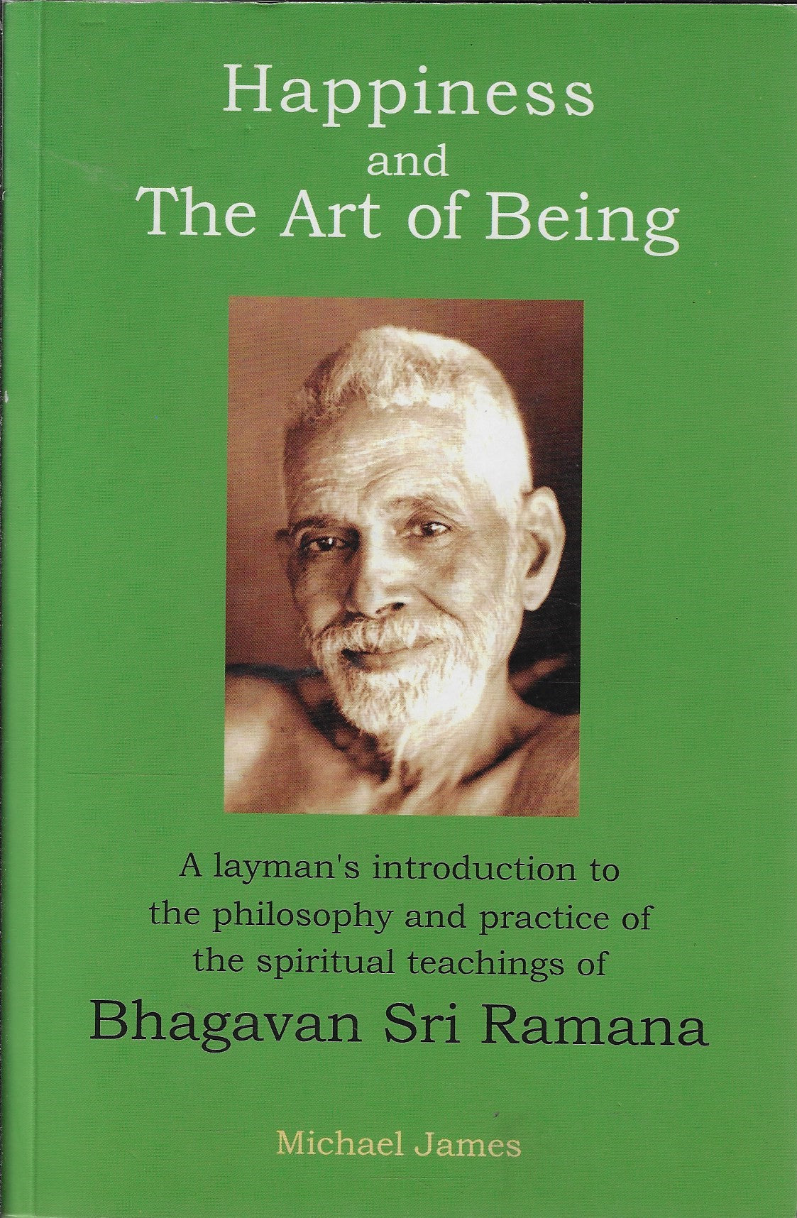 Omslag van Happiness and the art of being, tweedehands boek bij Boekhandel Bloks