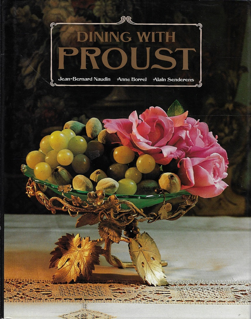 Omslag van Dining with Proust, tweedehands boek bij Boekhandel Bloks