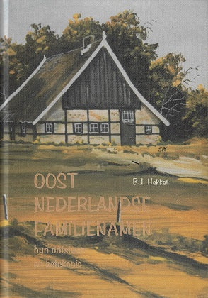 Omslag van Oost Nederlandse Familienamen, tweedehands boek bij Boekhandel Bloks