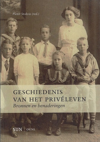 Omslag van Geschiedenis van het priveleven / bronnen en benaderingen, tweedehands boek bij Boekhandel Bloks