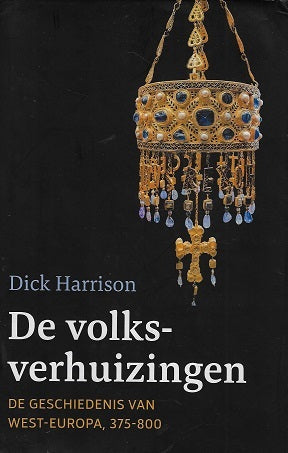 Omslag van De volksverhuizingen / De geschiedenis van West-Europa, 375-800, tweedehands boek bij Boekhandel Bloks