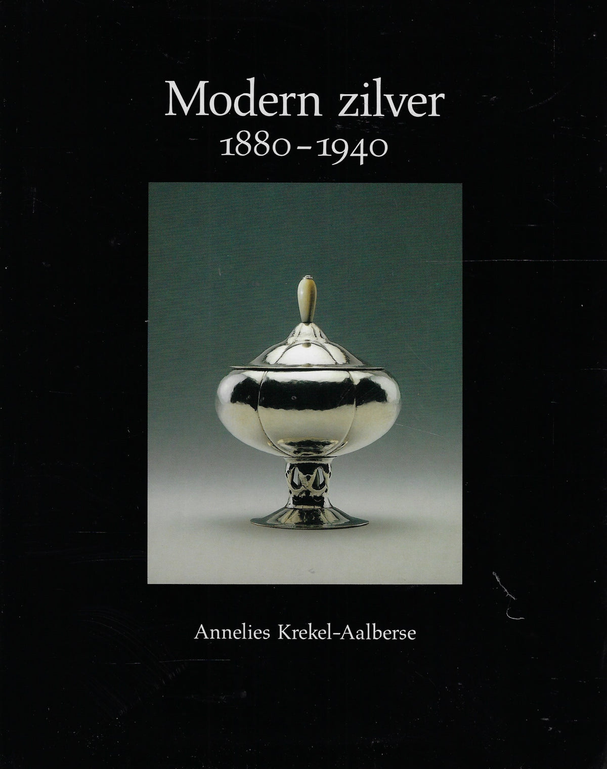 Omslag van Modern zilver 1880-1940, tweedehands boek bij Boekhandel Bloks