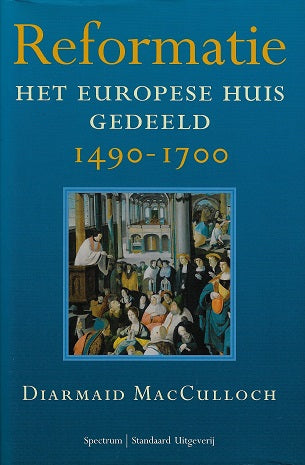 Omslag van Reformatie / het Europese huis gedeeld 1490-1700, tweedehands boek bij Boekhandel Bloks