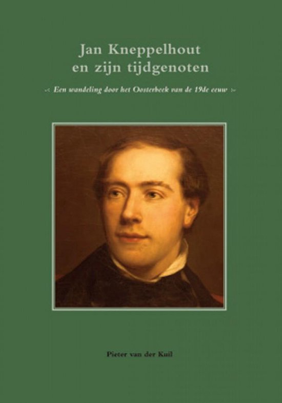 Omslag van Jan Kneppelhout en zijn tijdgenoten, tweedehands boek bij Boekhandel Bloks