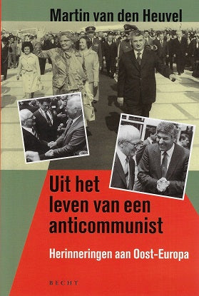 Omslag van Uit het leven van een anticommunist door Martin van den Heuvel, tweedehands boek bij Boekhandel Bloks