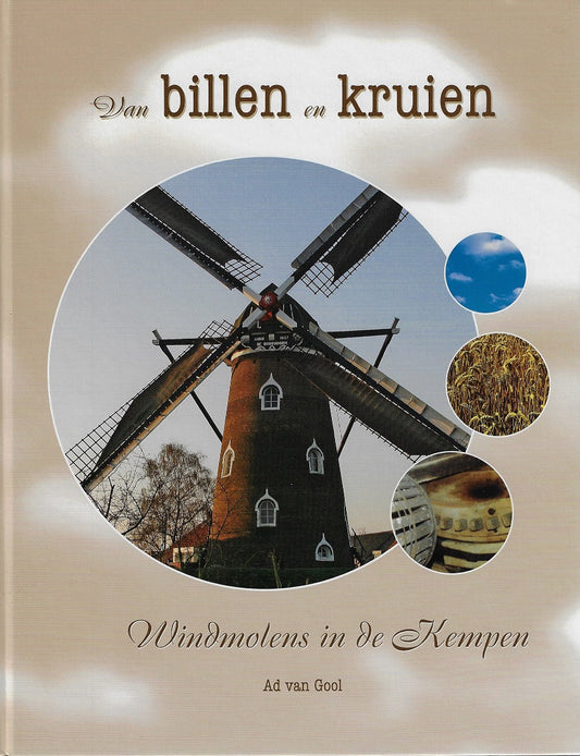 Omslag van Van billen en kruien - Windmolens in de Kempen, tweedehands boek bij Boekhandel Bloks
