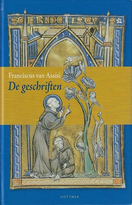Omslag van De geschriften door Franciscus van Assisi, tweedehands boek bij Boekhandel Bloks