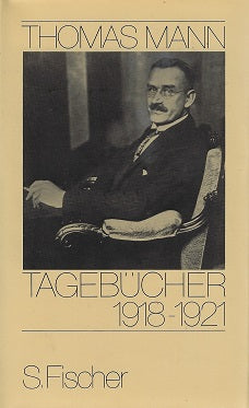 Omslag van Thomas Mann: TAGEBUECHER 1918-1921, tweedehands boek bij Boekhandel Bloks