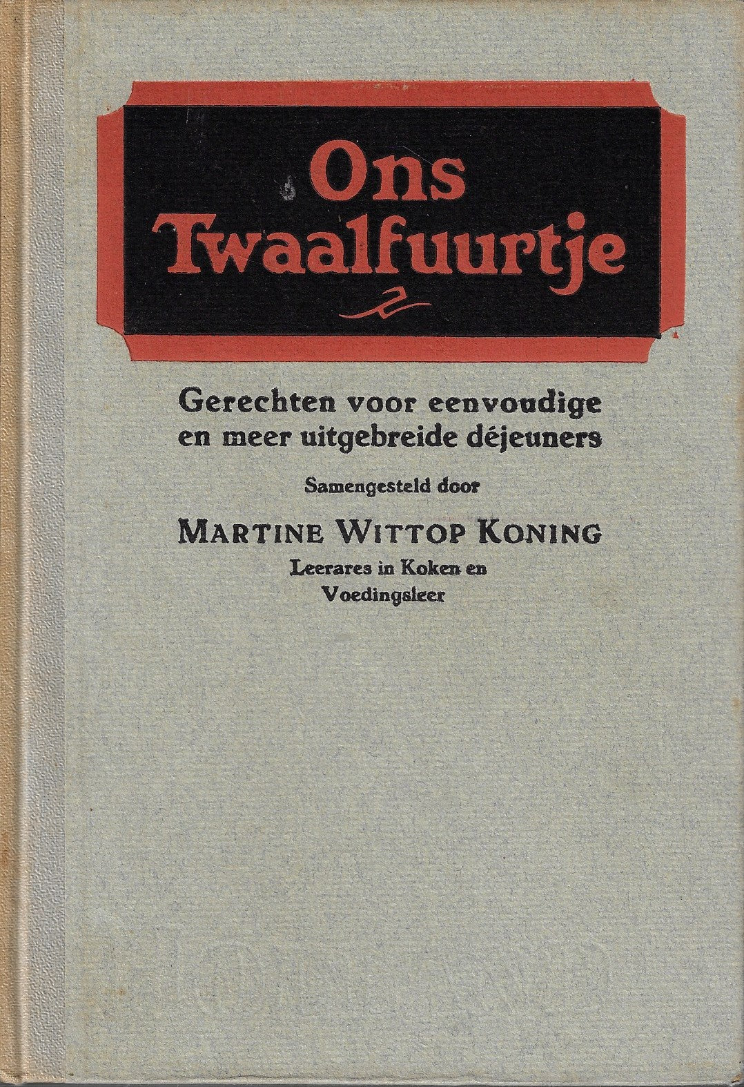 Omslag van Ons Twaalfuurtje, tweedehands boek bij Boekhandel Bloks