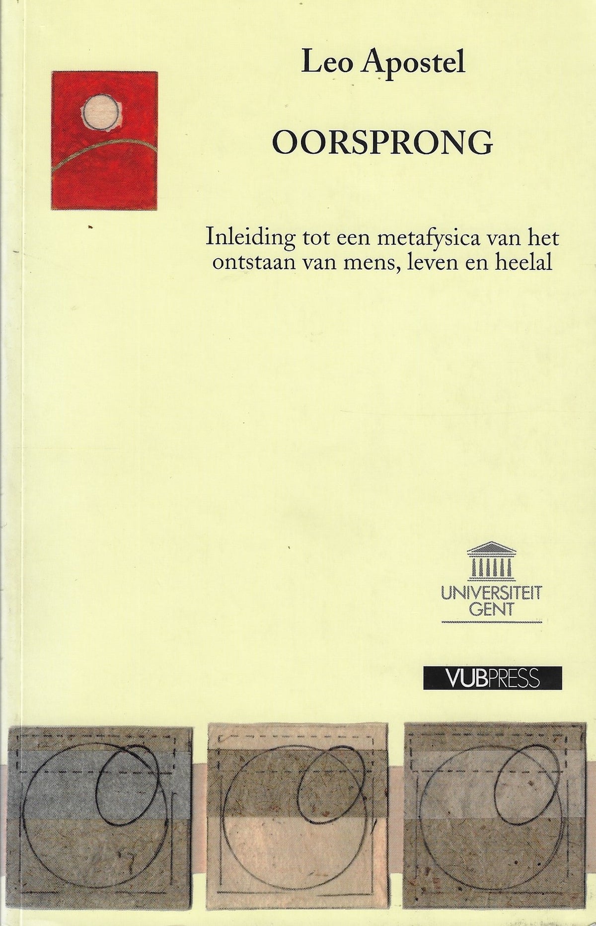 Omslag van Oorsprong / inleiding tot een metafysica van het ontstaan van mens, leven en heelal, tweedehands boek bij Boekhandel Bloks