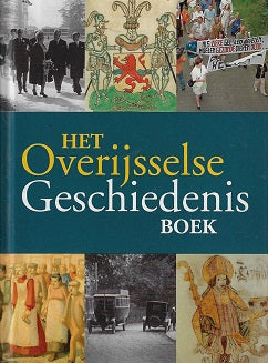 Omslag van Het Overijsselse Geschiedenis Boek, tweedehands boek bij Boekhandel Bloks