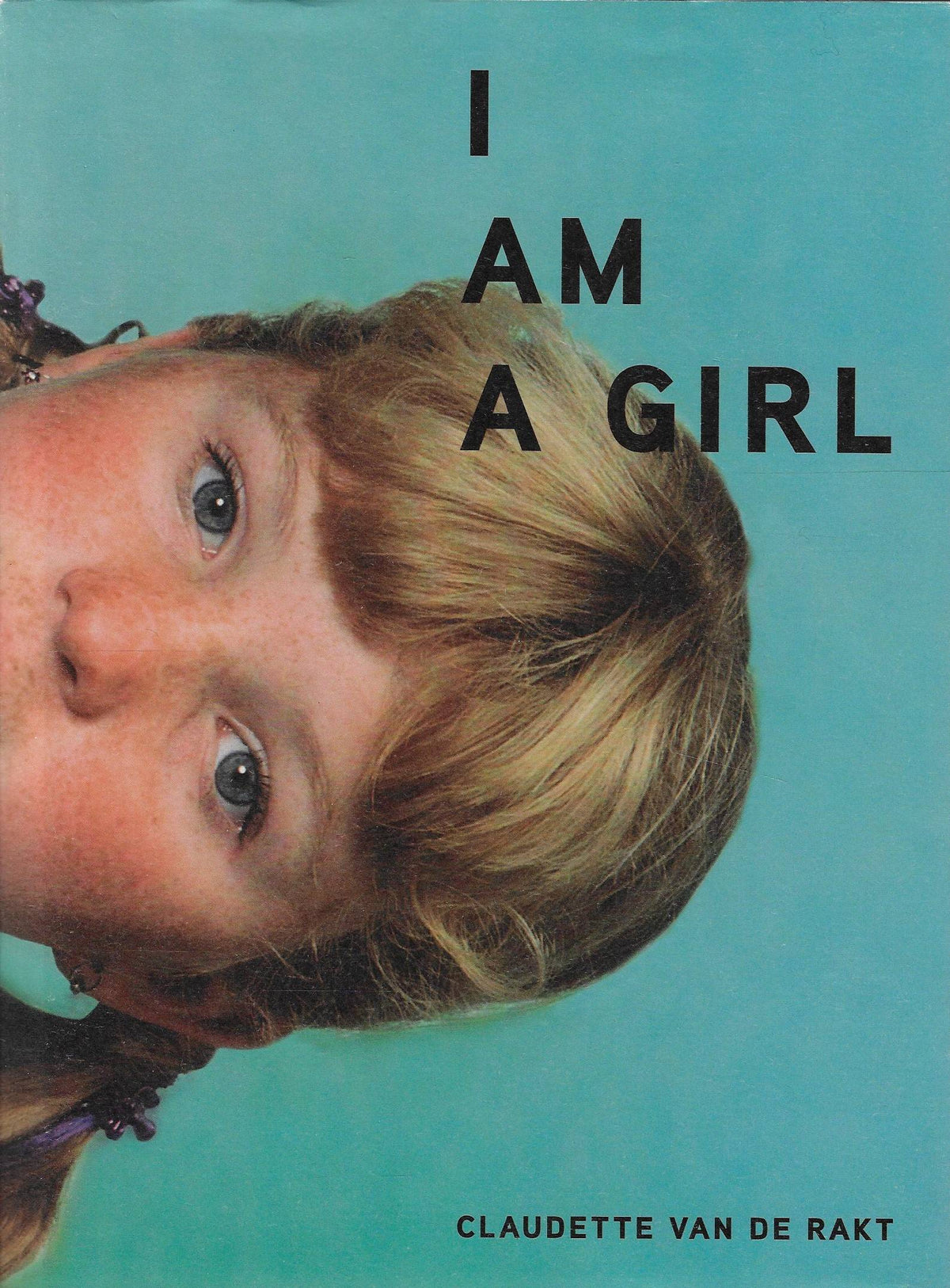 Omslag van I'm a girl (twee verschillende omslagen), tweedehands boek bij Boekhandel Bloks