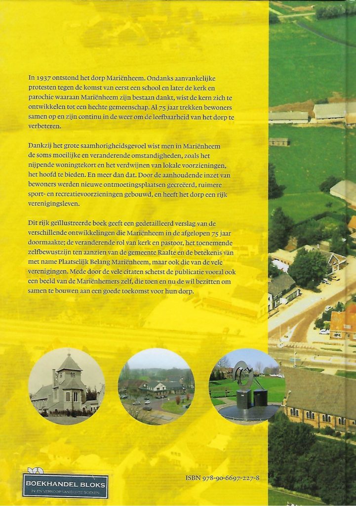 Omslag van Het dorp dat er niet had moeten komen / Mariënheem 75 jaar een bloeiende gemeenschap, tweedehands boek bij Boekhandel Bloks