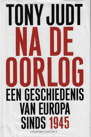 Omslag van Na de oorlog / een geschiedenis van Europa sinds 1945, tweedehands boek bij Boekhandel Bloks