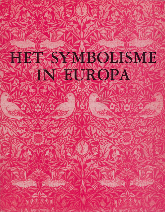 Omslag van Het symbolisme in Europa, tweedehands boek bij Boekhandel Bloks
