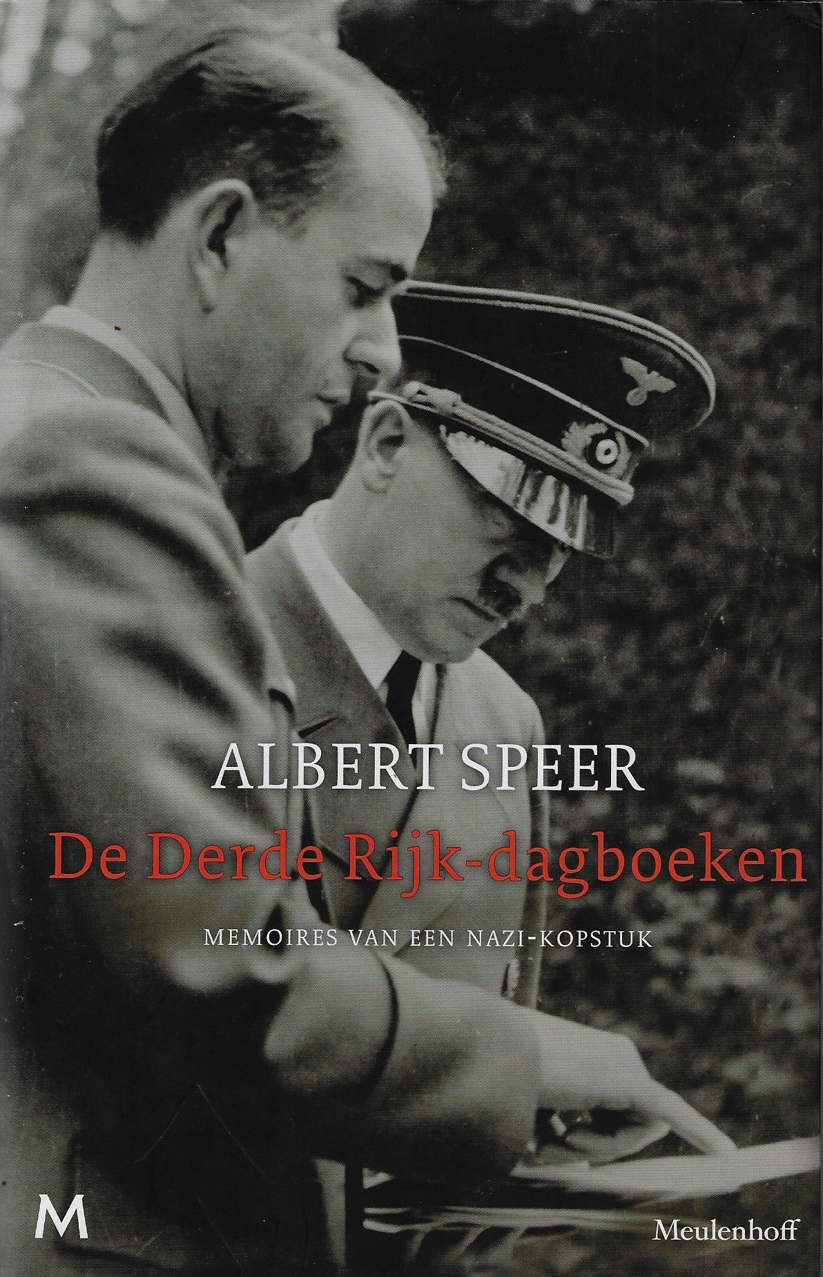 Omslag van De derde Rijk-dagboeken / memoires van een nazi-kopstuk, tweedehands boek bij Boekhandel Bloks