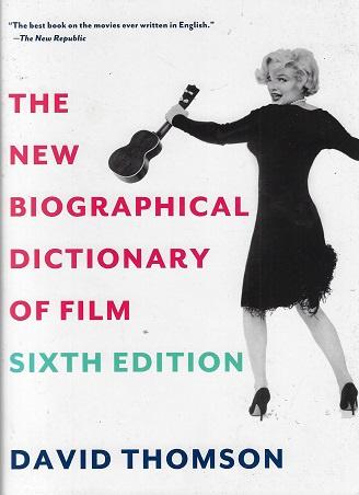 Omslag van The New Biographical Dictionary of Film: Sixth Edition, tweedehands boek bij Boekhandel Bloks