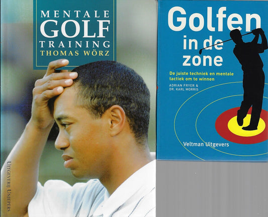 Omslag van Mentale golftraining + Golfen in de zone, tweedehands boek bij Boekhandel Bloks