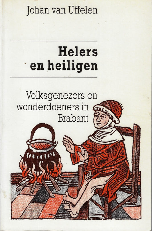 Omslag van Helers en heiligen, tweedehands boek bij Boekhandel Bloks