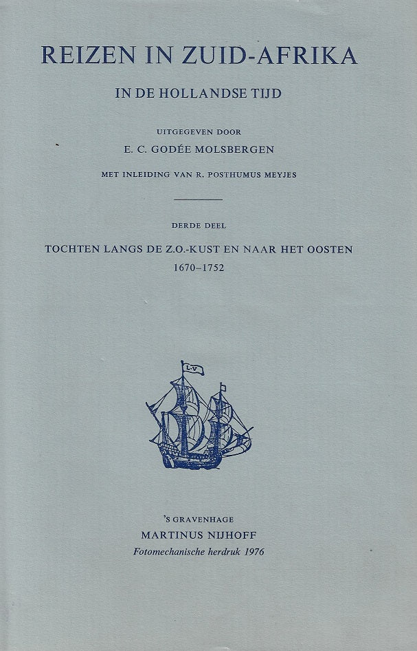 Omslag van Reizen in Zuid-Afrika / In de Hollandse tijd deel 3, tweedehands boek bij Boekhandel Bloks