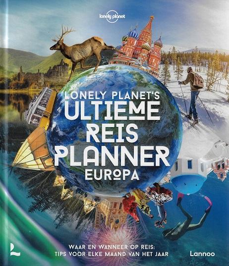 Omslag van Lonely Planet's Ultieme Reisplanner Europa, tweedehands boek bij Boekhandel Bloks