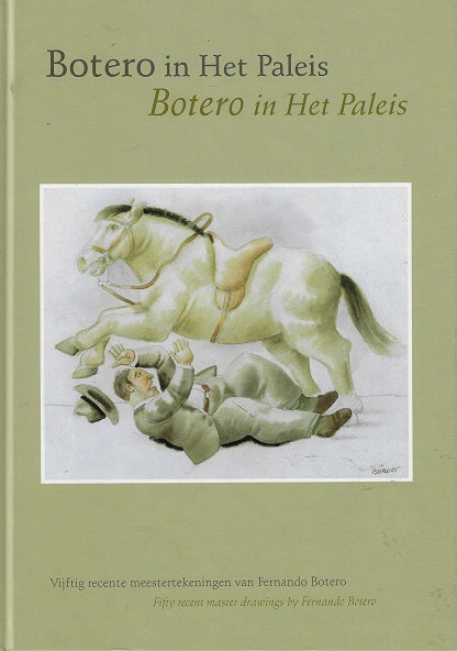 Omslag van Botero in het Paleis / vijftig recente meesterwerken van Fernando Botero = fifty recent master drawings by Fernando Botero, tweedehands boek bij Boekhandel Bloks