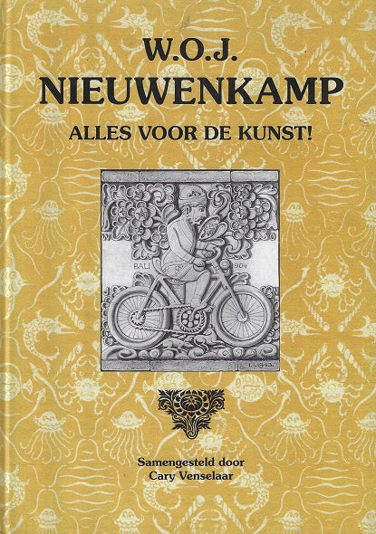 Omslag van Alles voor de kunst / W.O.J. Nieuwenkamp, tweedehands boek bij Boekhandel Bloks