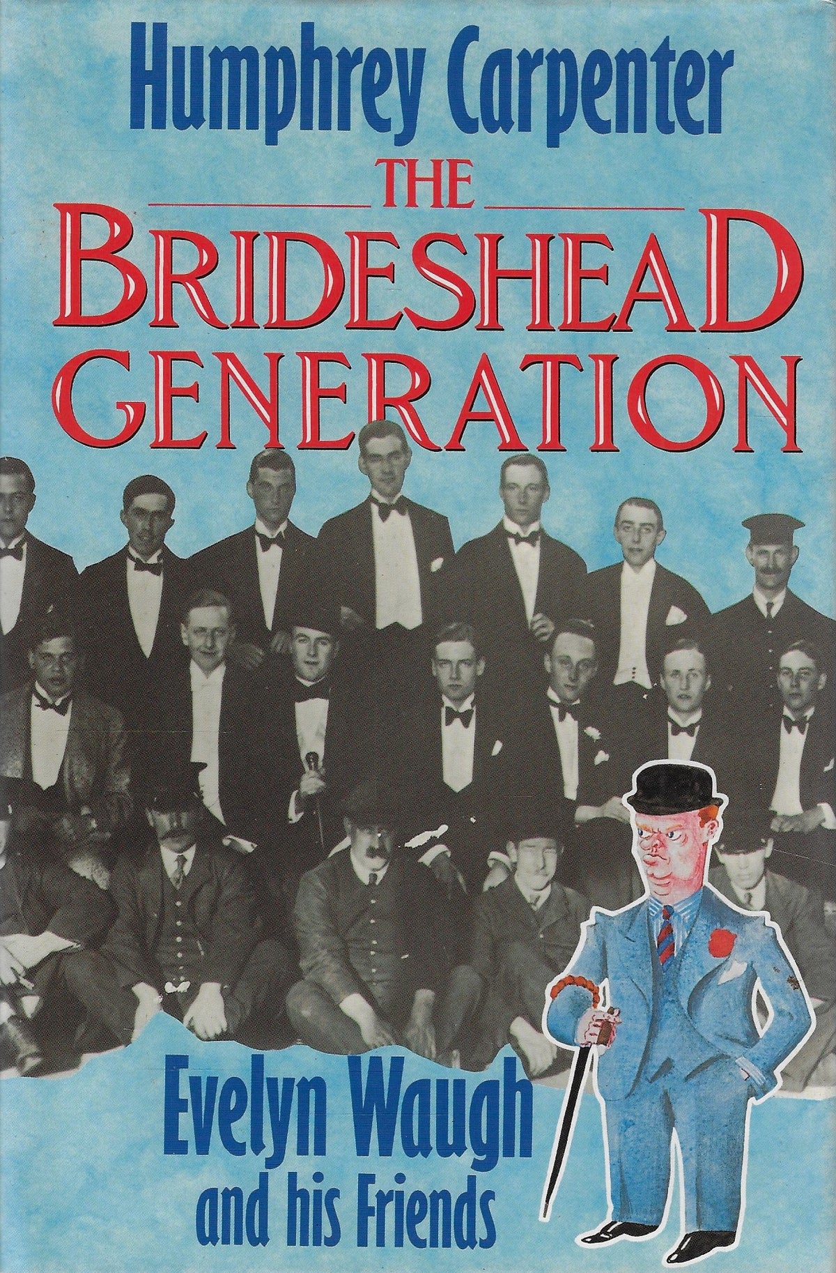 Omslag van The Brideshead generation - Evelyn Waugh and his friends, tweedehands boek bij Boekhandel Bloks