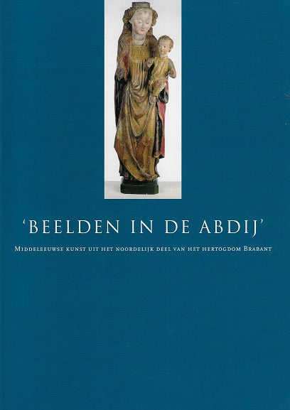 Omslag van Beelden in de abdij door L.C.B.M. van, tweedehands boek bij Boekhandel Bloks