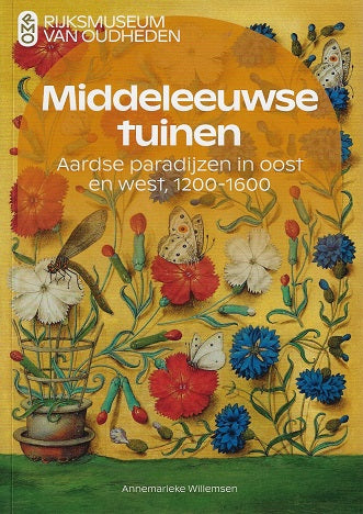 Omslag van Middeleeuwse tuinen door Annemarieke Willemsen, tweedehands boek bij Boekhandel Bloks