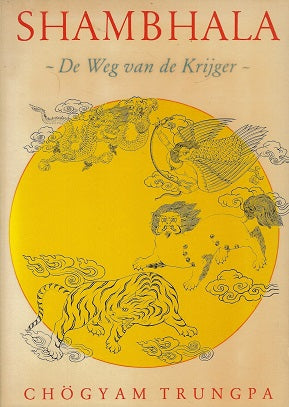 Omslag van Shambhala / de weg van de krijger, tweedehands boek bij Boekhandel Bloks