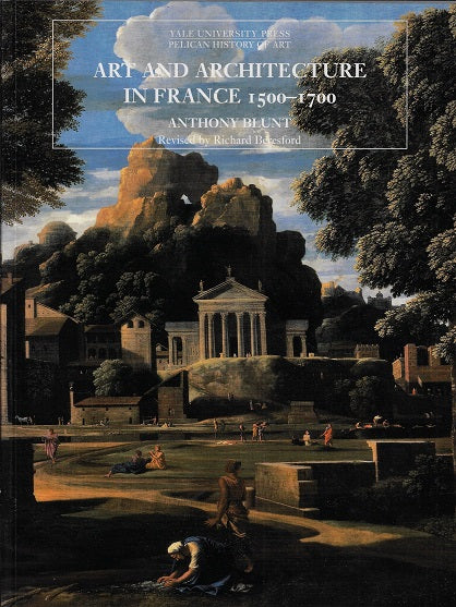 Omslag van Art and Architecture in France, 1500-1700, tweedehands boek bij Boekhandel Bloks
