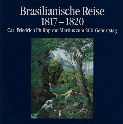Omslag van Brasilianische Reise 1817-1829, tweedehands boek bij Boekhandel Bloks