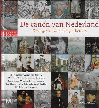 Omslag van De canon van Nederland / Onze geschiedenis in 50 thema's, tweedehands boek bij Boekhandel Bloks