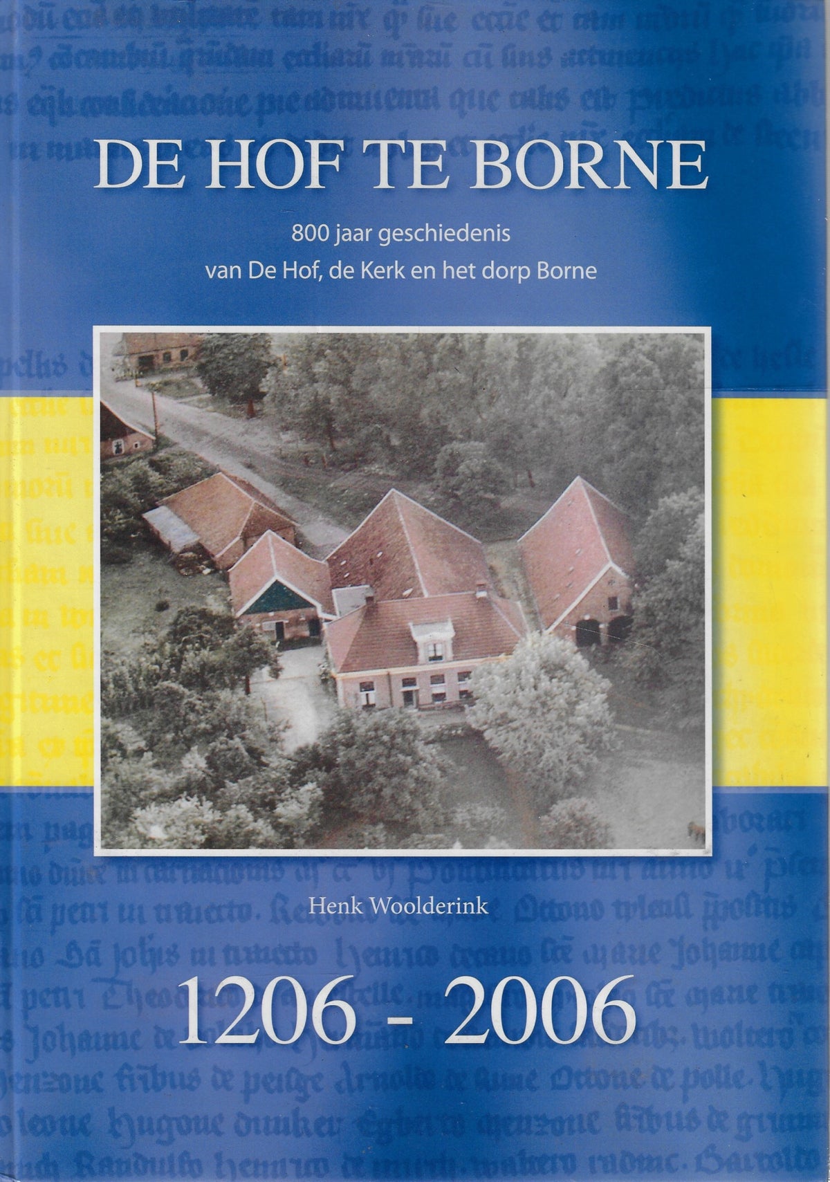 Omslag van De Hof te Borne, tweedehands boek bij Boekhandel Bloks
