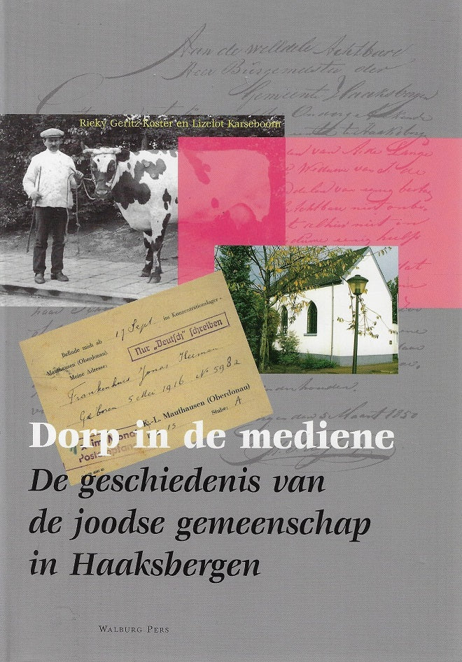 Omslag van Dorp in de mediene / de geschiedenis van de joodse gemeenschap in Haaksbergen, tweedehands boek bij Boekhandel Bloks