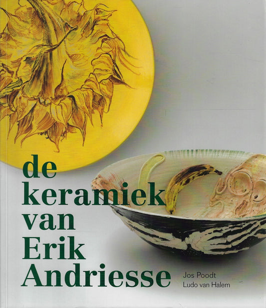Omslag van Erik Andriesse Keramiek / overdaad baat, tweedehands boek bij Boekhandel Bloks