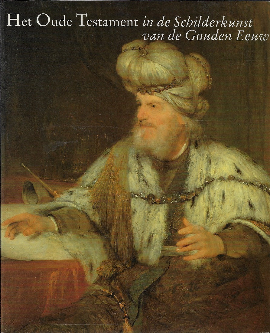 Omslag van Het Oude testament in schilderkunst v. gouden eeuw, tweedehands boek bij Boekhandel Bloks