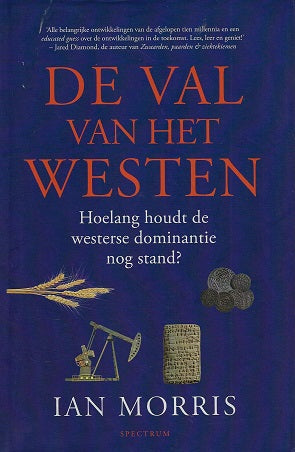 Omslag van De val van het Westen / hoelang houdt de Westerse dominantie nog stand?, tweedehands boek bij Boekhandel Bloks