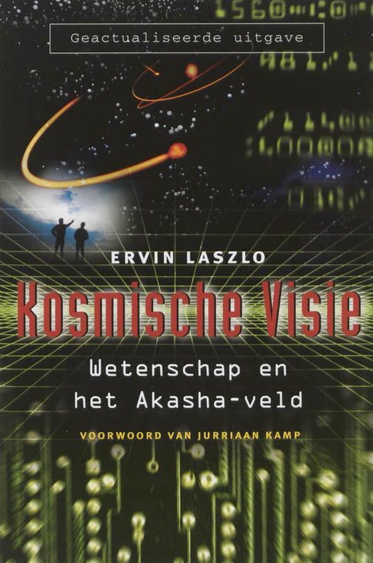Omslag van Kosmische visie / wetenschap en het Akasha-veld, tweedehands boek bij Boekhandel Bloks